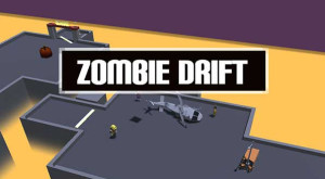 Zombie Drift